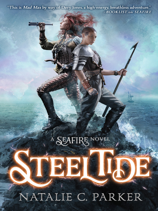 Title details for Steel Tide by Natalie C. Parker - Available